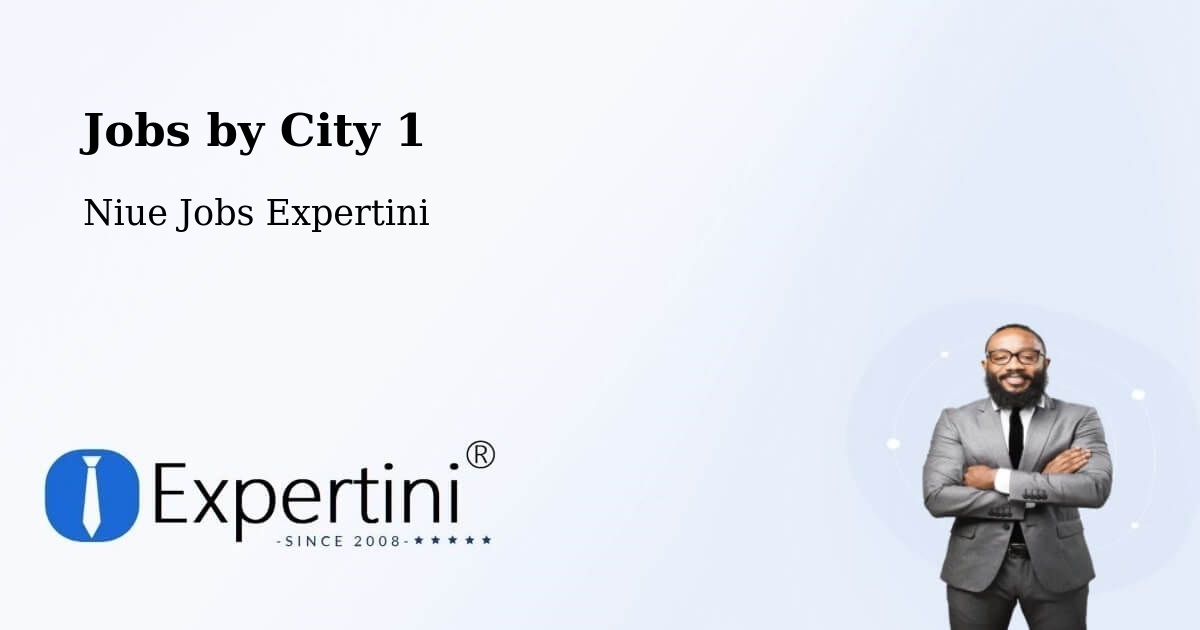 City Jobs in Niue - Expertini
